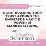 Laura Brunereau & Nadia Yazdani The Happiness Sweet Spot Podcast Season 1 Episode 6