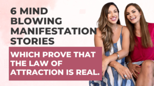THE LAW OF ATTRACTION: 6 mind blowing manifestation stories which prove that the Law of Attraction is real | Episode 10 Season 1
